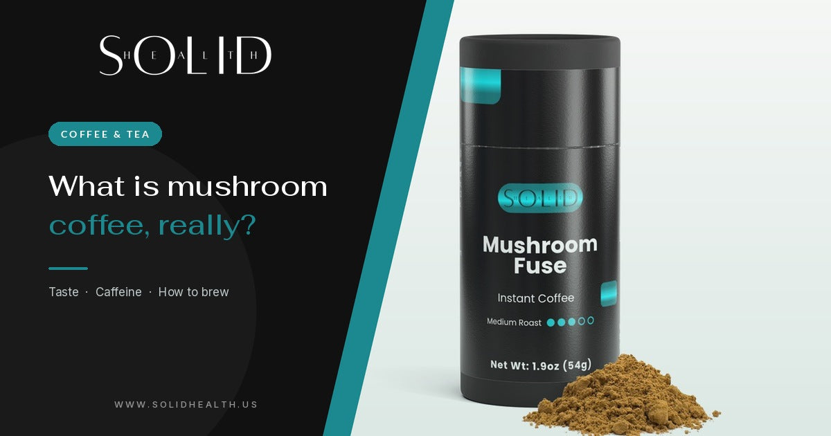 Mushroom Fuse Instant Coffee tube next to a cup: what is mushroom coffee — taste, caffeine, and how to brew | Solid Health